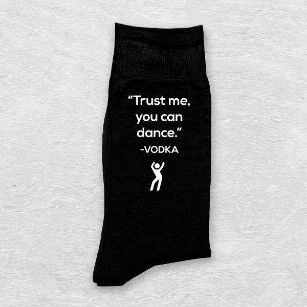 Șosete "Trust me, you can dance"