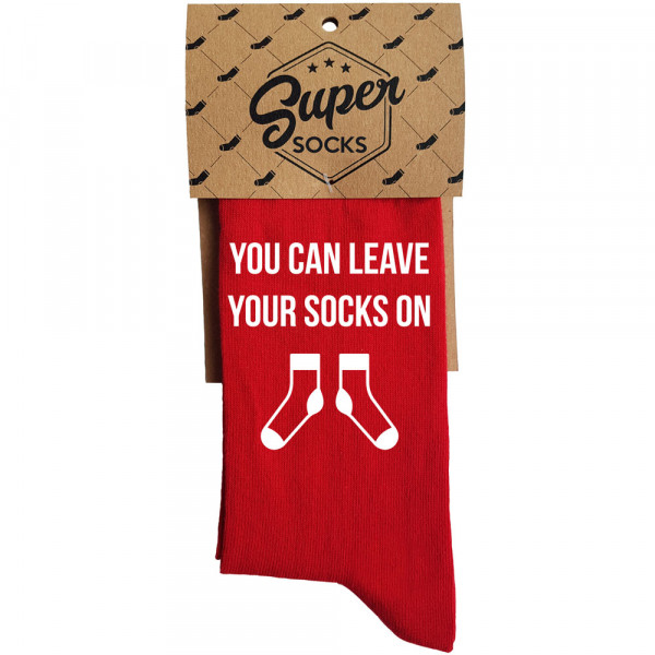 Șosete "You can leave your socks on"