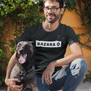 Tricou "Bazara 0"
