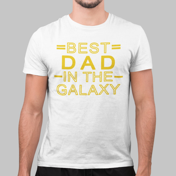 Tricouri "Best dad in the galaxy"