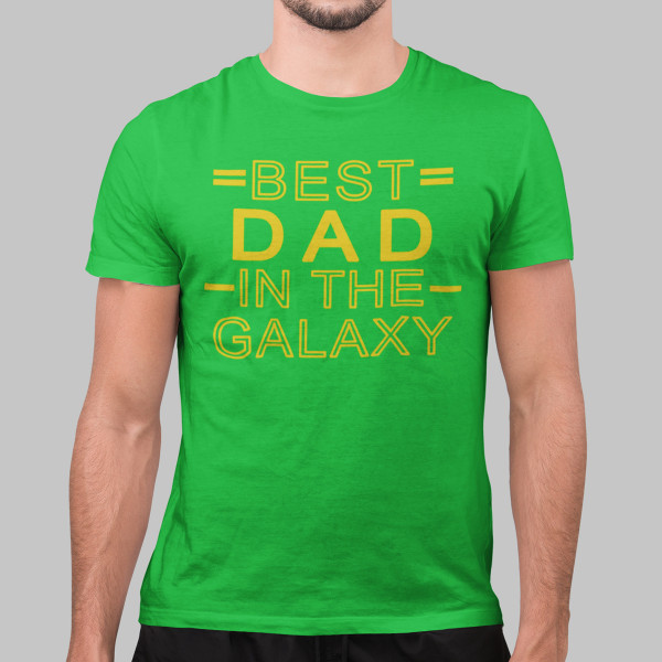 Tricouri "Best dad in the galaxy"