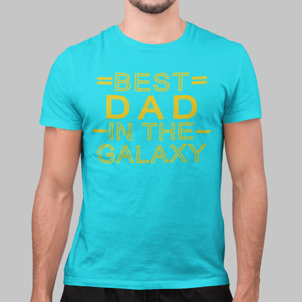 Tricouri "Best dad in the galaxy"