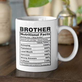 Cană "Brother Nutrition Facts"