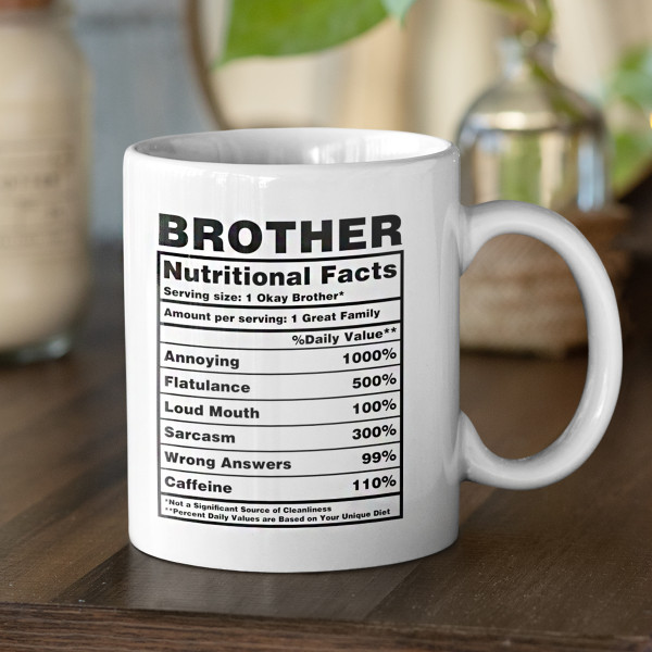 Cană "Brother Nutrition Facts"