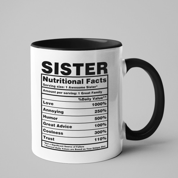 Cană "Sister Nutrition Facts" Cană "Sister Nutrition Facts"