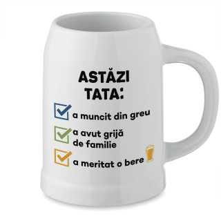 Cană ceramică "Astăzi tata..." Cană ceramică "Astăzi tata..."