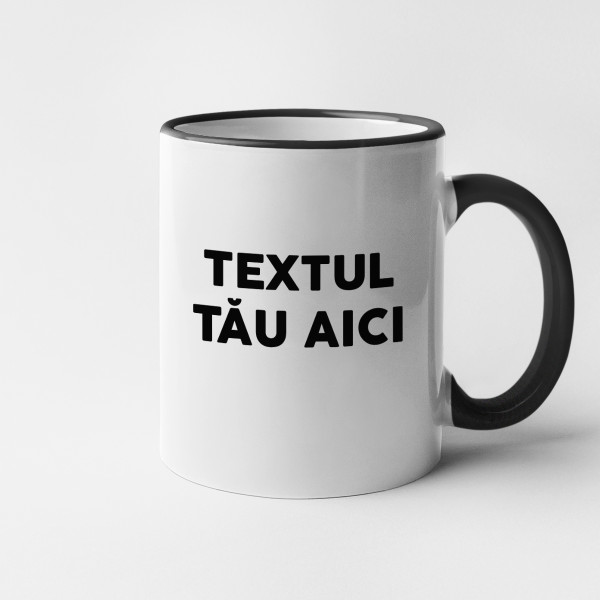 Cană cu propriul text