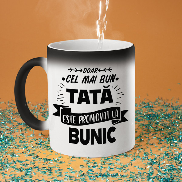 Cană "Doar cel mai bun tată este promovat bunic."