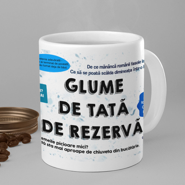 Cană "Glume de tată de rezervă"