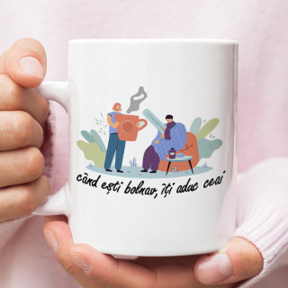 Cană "Îți aduc ceai"