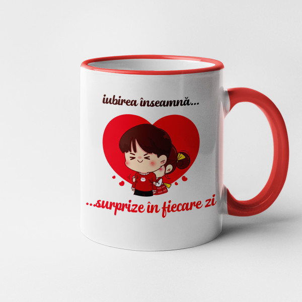 Cană "Iubirea înseamnă surprize în fiecare zi."