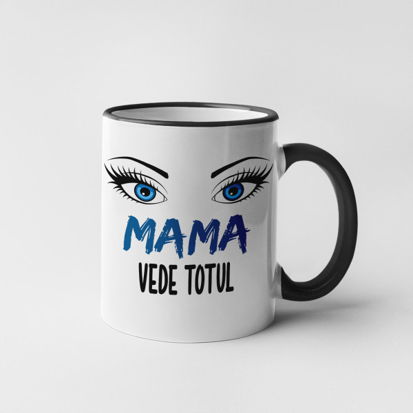 Cană "Mama vede totul"