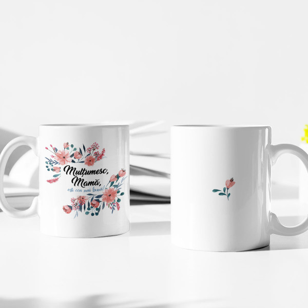 Cană "Mulțumesc, mamă, ești cea mai bună!"
