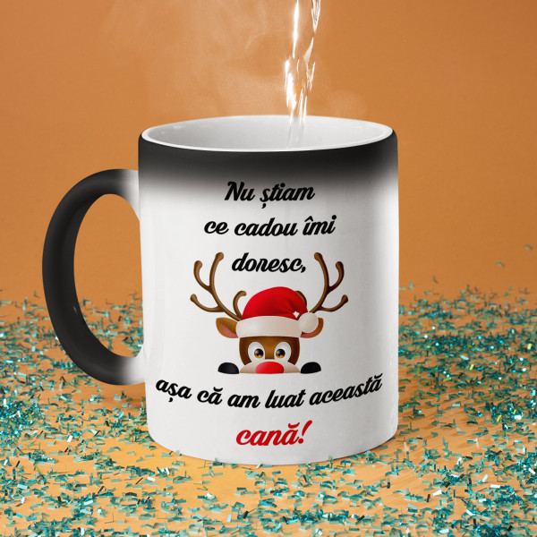 Cană "Nu știam ce cadou să-mi doresc"