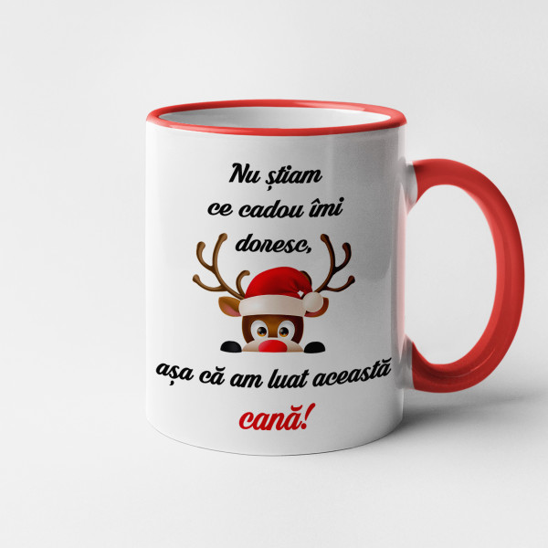 Cană "Nu știam ce cadou să-mi doresc"