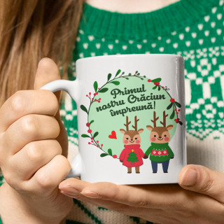 Cană "Primul nostru Crăciun împreună" Cană "Primul nostru Crăciun împreună"