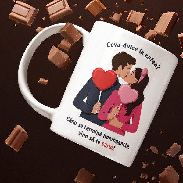 Cană "Vrei ceva dulce?"