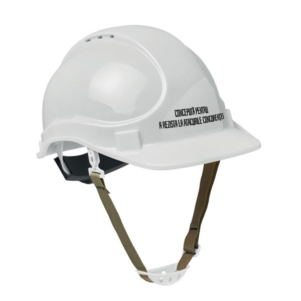 Cască de protecție pentru șantiere "Concepută pentru a rezista la atacurile concurenței"