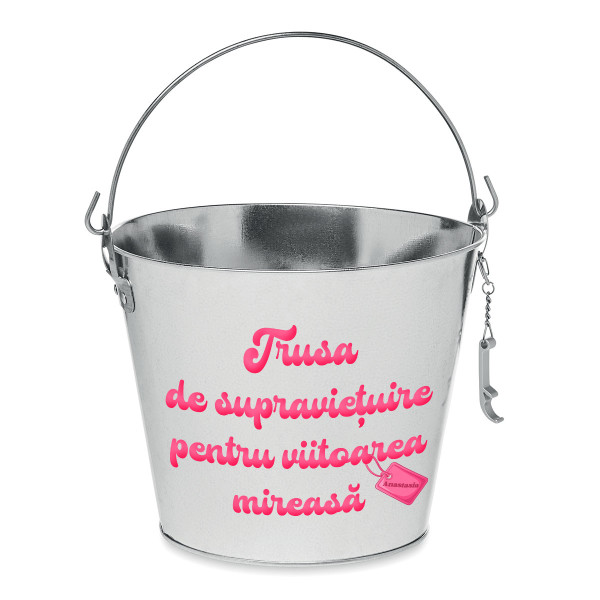 Găleată "Trusa de supraviețuire pentru viitoarea mireasă" cu numele ales de tine