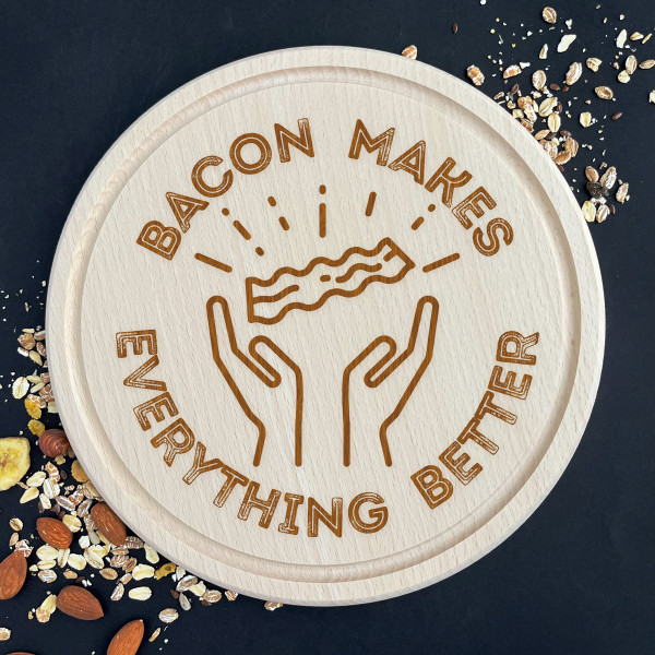 Tocător din lemn gravat "Bacon makes everything better" Tocător din lemn gravat "Bacon makes everything better"