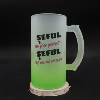 Halbă de bere "Șeful nu face greșeli - Șeful își asumă riscuri"