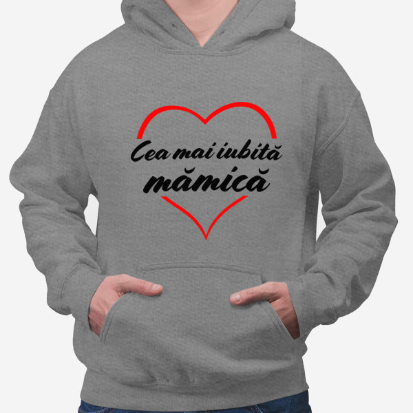 Hanorac "Cea mai iubită mămică" Hanorac "Cea mai iubită mămică"