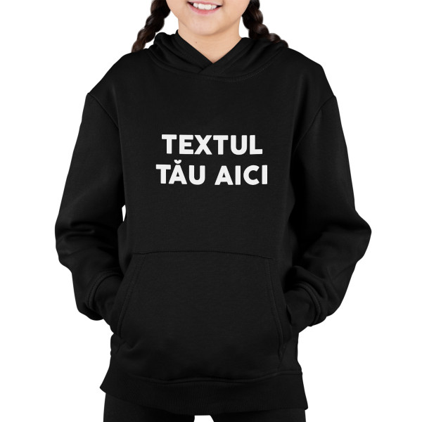 Hanorac pentru copii cu propriul tău text Hanorac pentru copii cu propriul tău text
