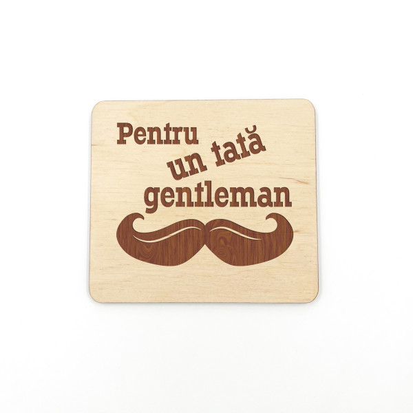 Magnet din lemn "Pentru un tată gentleman" Magnet din lemn "Pentru un tată gentleman"