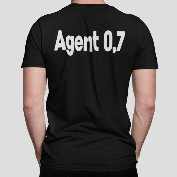 Tricouri "Agent 0,7"