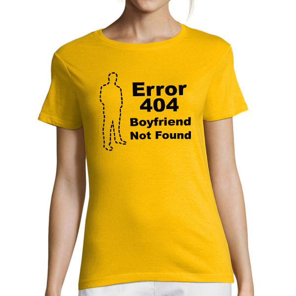 Tricou pentru femei "Boyfriend not found"