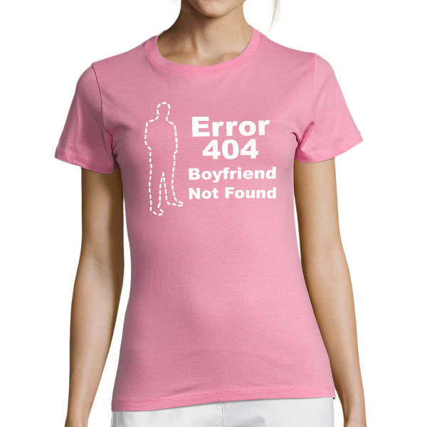 Tricou pentru femei "Boyfriend not found"