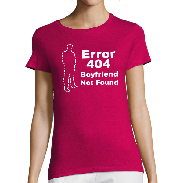 Tricou pentru femei "Boyfriend not found"