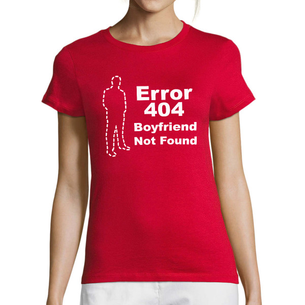Tricou pentru femei "Boyfriend not found"