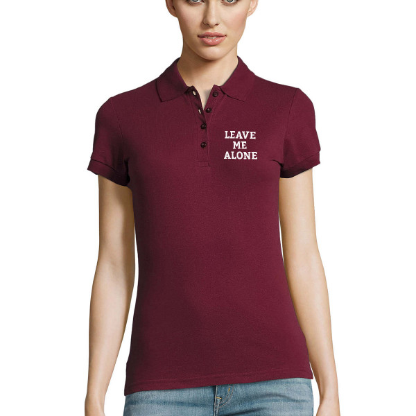 Tricouri polo pentru femei "Leave me alone" Tricouri polo pentru femei "Leave me alone"
