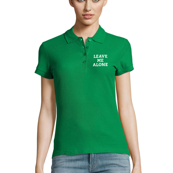 Tricouri polo pentru femei "Leave me alone" Tricouri polo pentru femei "Leave me alone"