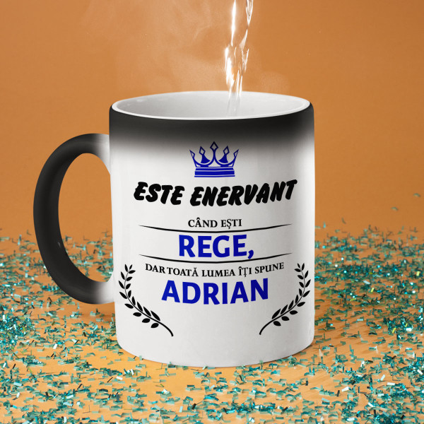 Mug "Enervant când ești rege" cu numele ales de dvs. Mug "Enervant când ești rege" cu numele ales de dvs.
