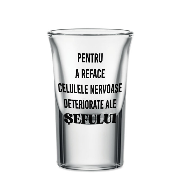 Pahar de shot "Șef", 30ml