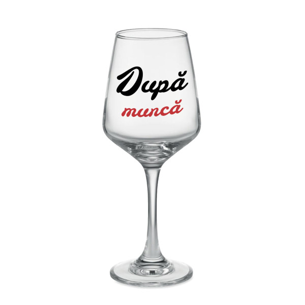 Pahar de vin "După muncă" (400ml)