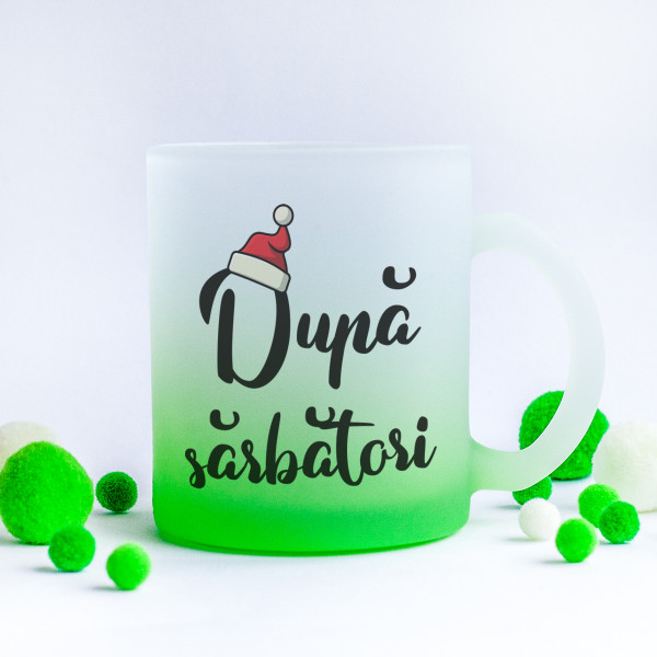 Pahar din sticlă mată "După sărbători"