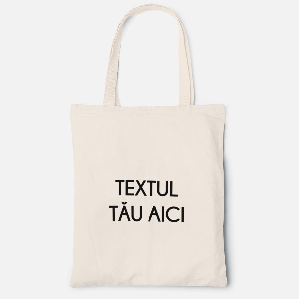 Pungă textilă cu textul tău propriu Pungă textilă cu textul tău propriu
