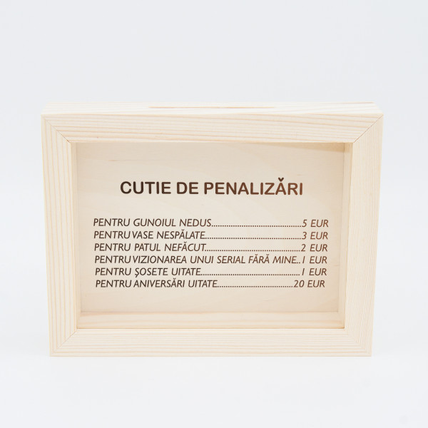 Ramă - bancă "CUTIA NOASTRĂ DE PENALIZĂRI"