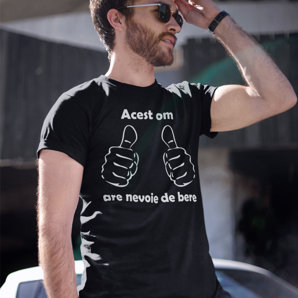 Tricou  "Am nevoie de bere"