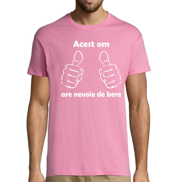 Tricou  "Am nevoie de bere"