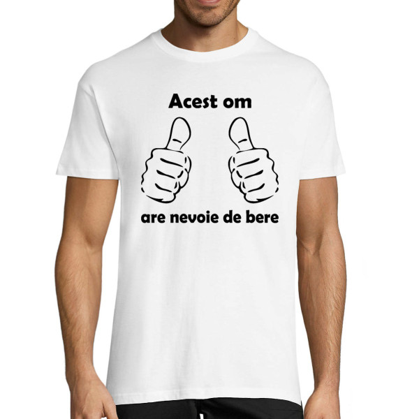 Tricou  "Am nevoie de bere"