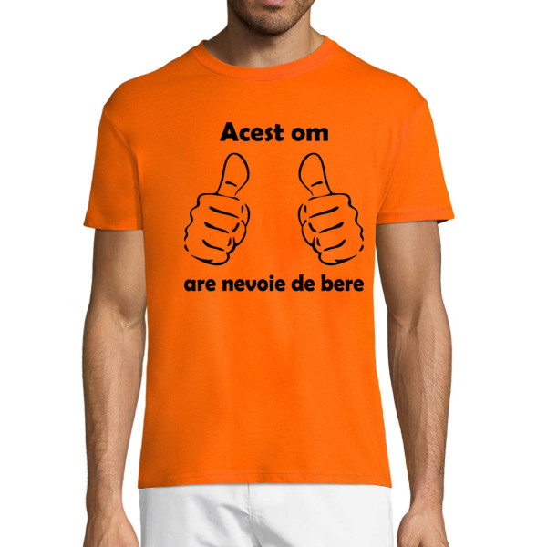 Tricou  "Am nevoie de bere"