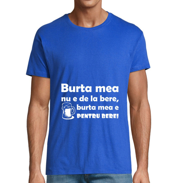 Tricou "Burtă de bere"