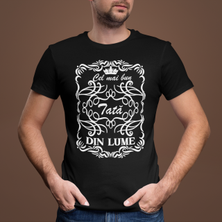 Tricou  "Cel mai bun tată din lume II"