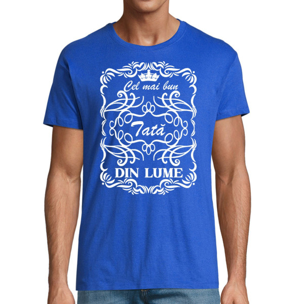 Tricou  "Cel mai bun tată din lume II"