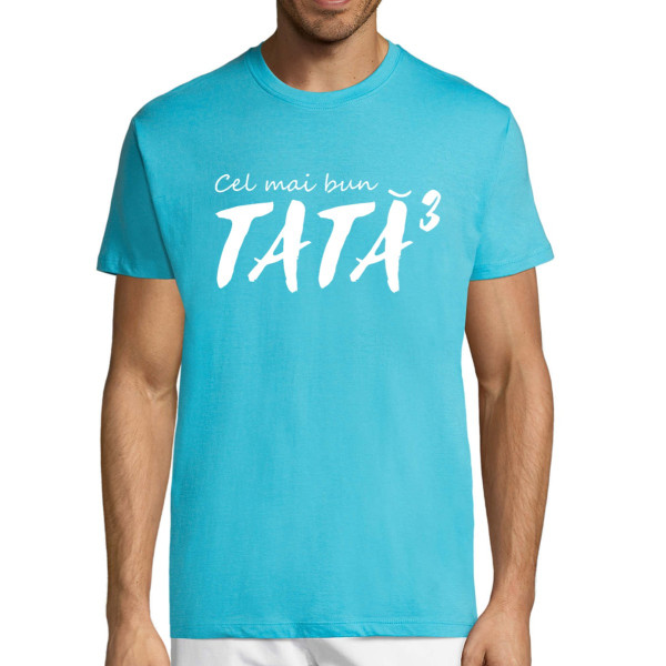 Tricou  "Cel mai bun tată (la a treia)"