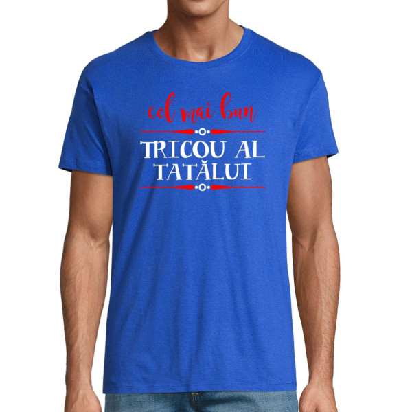 Tricou  "Cel mai bun tricou al tatălui"